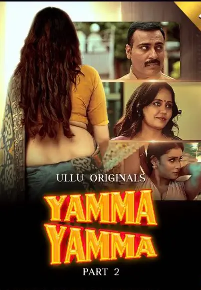 Yamma Yamma – Part 2 (2025) UllU Original